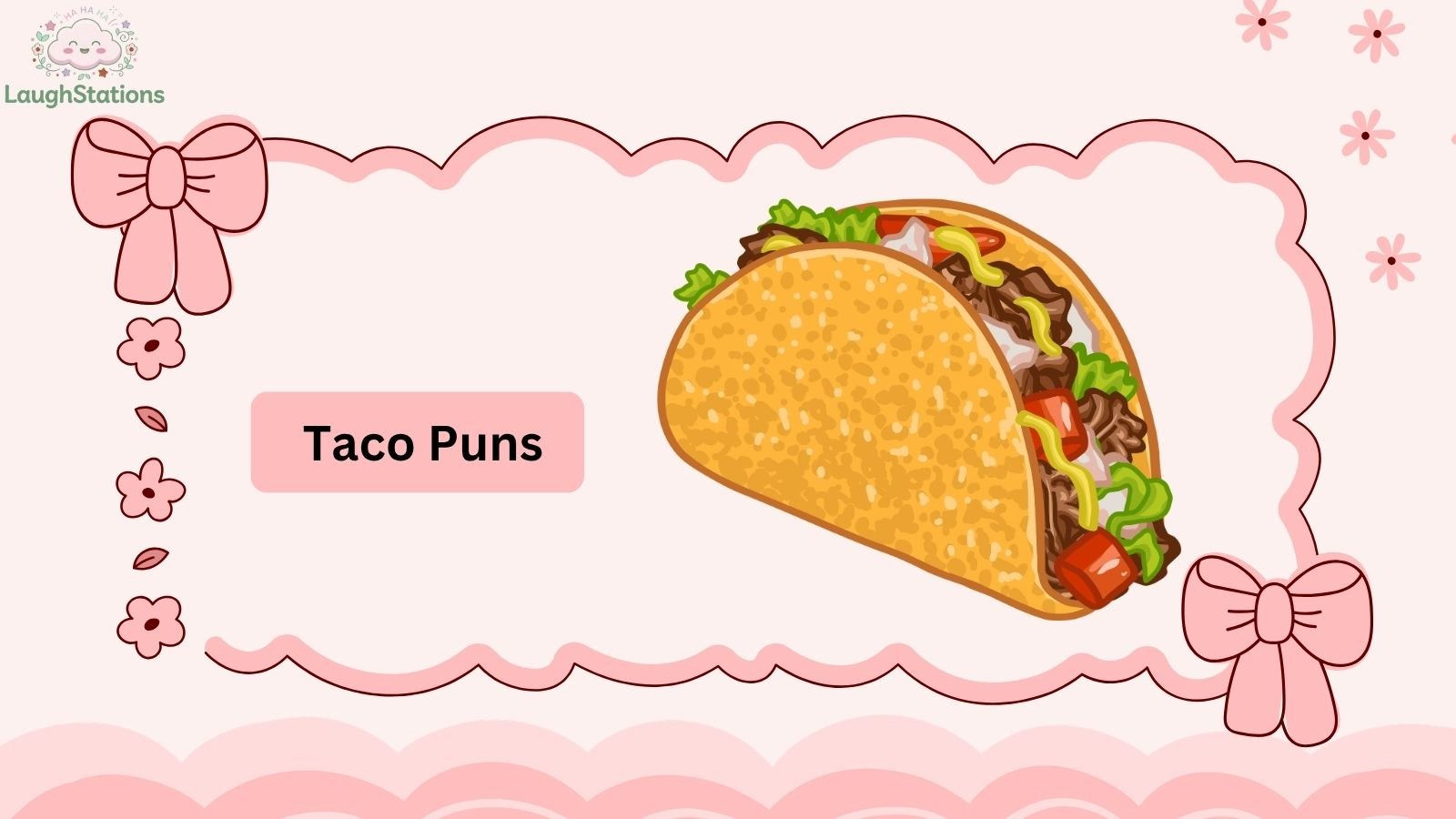 Taco Puns